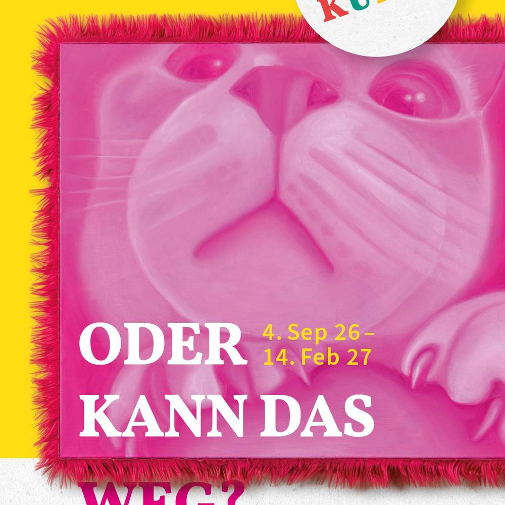 oder kann das weg ausstellungsplakat